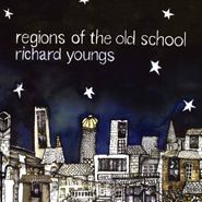 Richard Youngs, Regions Of The Old School (LP)