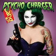 Psycho Charger, I Kissed The Joker (7")