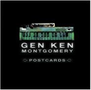 Gen Ken Montgomery, Postcards 1981-1986 [Limited Edition] (LP)