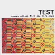 Test, Always Coming From The Love Side (CD)