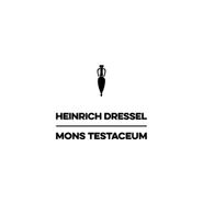 Heinrich Dressel, Mons Testaceum (LP)