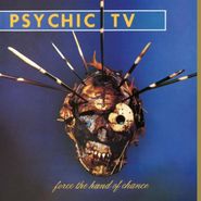 Psychic TV, Force The Hand Of Chance (LP)