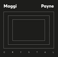 Maggi Payne, Crystal (LP)