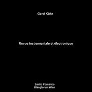 Gerd Kühr, Revue Instrumentale Et Électronique (LP)