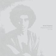 Ariel Kalma, French Archives 1977-1980 (LP)