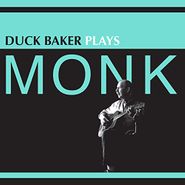 Duck Baker, Duck Baker Plays Monk (LP)