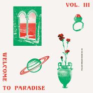 Various Artists, Welcome To Paradise Vol. III: Italian Dream House 90-94 (LP)