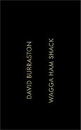 David Burraston, Wagga Ham Shack (Cassette)