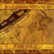Jacqui McShee's Pentangle, Passe Avant (CD)