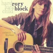 Rory Block, Hard Luck Child: A Tribute To Skip James (CD)