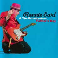 Ronnie Earl & The Broadcasters, Father's Day (LP)