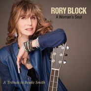 Rory Block, A Woman's Soul: A Tribute To Bessie Smith (CD)