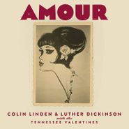 Colin Linden, Amour (LP)