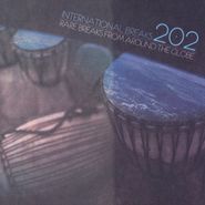 Various Artists, International Breaks 202 - Rare Breaks From Around The Globe (LP)