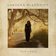 Loreena McKennitt, Lost Souls [180 Gram Vinyl] (LP)