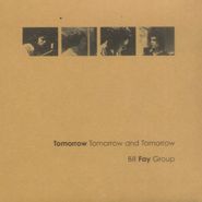 Bill Fay, Tomorrow Tomorrow & Tomorrow (CD)