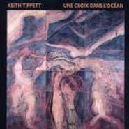 Keith Tippett, Croix Dans L'ocean (CD)