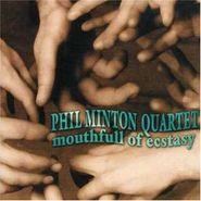 Phil Minton, Mouthful Of Ecstasy (CD)