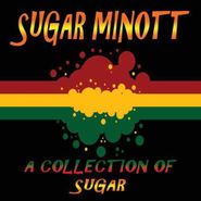 Sugar Minott, A Collection Of Sugar (CD)