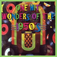 Various Artists, One Hit Wonders Of The 1950's (CD)