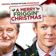 Various Artists, A Merry Friggin' Christmas [OST] (CD)