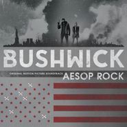 Aesop Rock, Bushwick [OST] (LP)