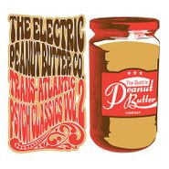 The Electric Peanut Butter Company, Trans-Atlantic Psych Classics Vol.2 (CD)