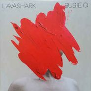 Lavashark, State Trooper / Susie Q (7")