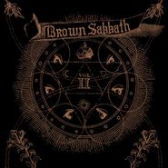 Brownout, Brown Sabbath Vol. II (LP)