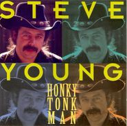 Steve Young, Honky Tonk Man (CD)
