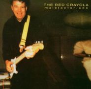 The Red Crayola, Malefactor Ade (CD)