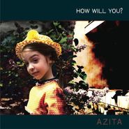 Azita, How Will You? (LP)