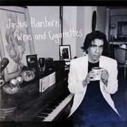 Joshua Rainhorn, Wine And Cigarettes / Você Tem (7")