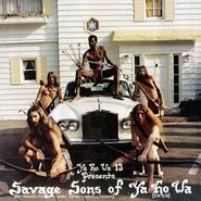Yahowha 13, Savage Sons Of Ya Ho Wa (LP)