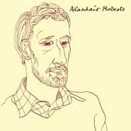 Alasdair Roberts, Alasdair Roberts (CD)