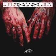 Ringworm, Bleed (10")