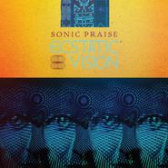 Ecstatic Vision, Sonic Praise (CD)