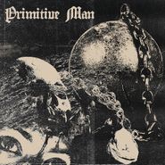Primitive Man, Caustic (LP)