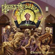 Gruesome, Twisted Prayers (CD)
