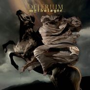 Delerium, Mythologie (LP)