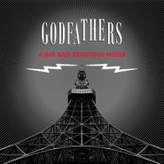 The Godfathers, A Big Bad Beautiful Noise (CD)