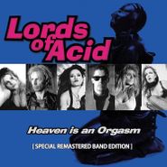 Lords Of Acid, Heaven Is An Orgasm (CD)