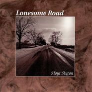 Hoyt Axton, Lonesome Road (CD)
