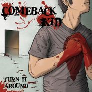 Comeback Kid, Turn It Around (LP)