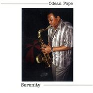 Odean Pope, Serenity (CD)