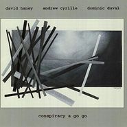 Dave Haney, Conspiracy A Go Go (CD)