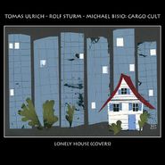Tomas Ulrich, Lonely House (Covers) (CD)
