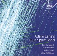 Adam Lane, Blue Spirit Band (CD)