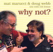 Mat Marucci, Why Not? (CD)