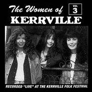 Various Artists, The Women Of Kerrville Vol. 3 (CD)